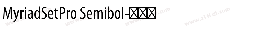 MyriadSetPro Semibol字体转换